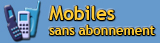 Mobiles sans abonnement